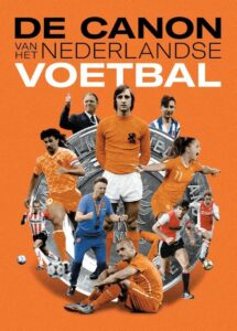 De Canon Van Het Nederlandse Voetbal - Willem Vissers - Cover