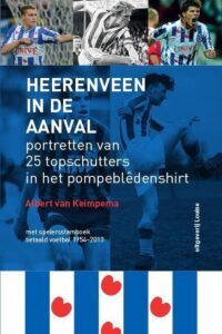 Heerenveen In De Aanval - Albert Van Keimpema - Cover