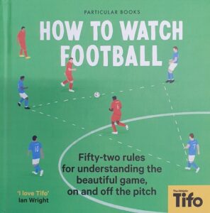 How To Watch Football - Tifo - Cover