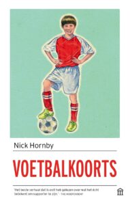 Nick Hornby - Voetbalkoorts - Cover