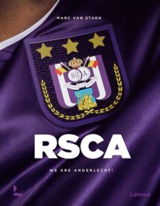 RSCA We Are Anderlecht - Marc Van Staen - Cover