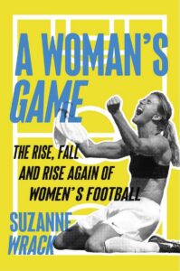 A Woman's Game - Suzanne Wrack - Cover