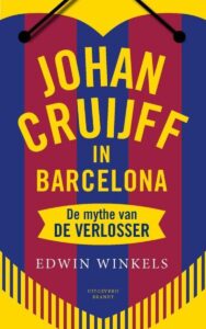 Johan Cruijff In Barcelona - Edwin Winkels - Cover