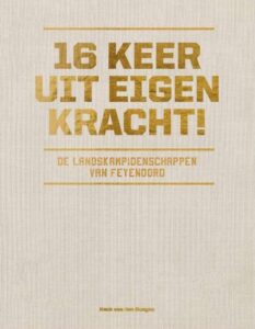 16 Keer Uit Eigen Kracht! - Henk Van Der Dungen - Cover